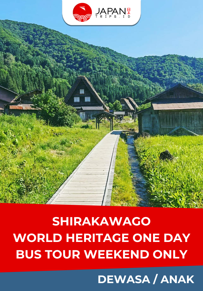 Shirakawago World Heritage One Day Bus Tour Weekend Only