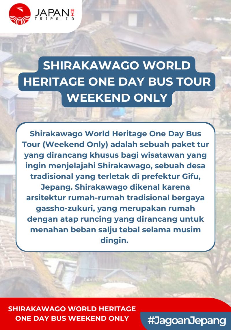 Shirakawago World Heritage One Day Bus Tour Weekend Only