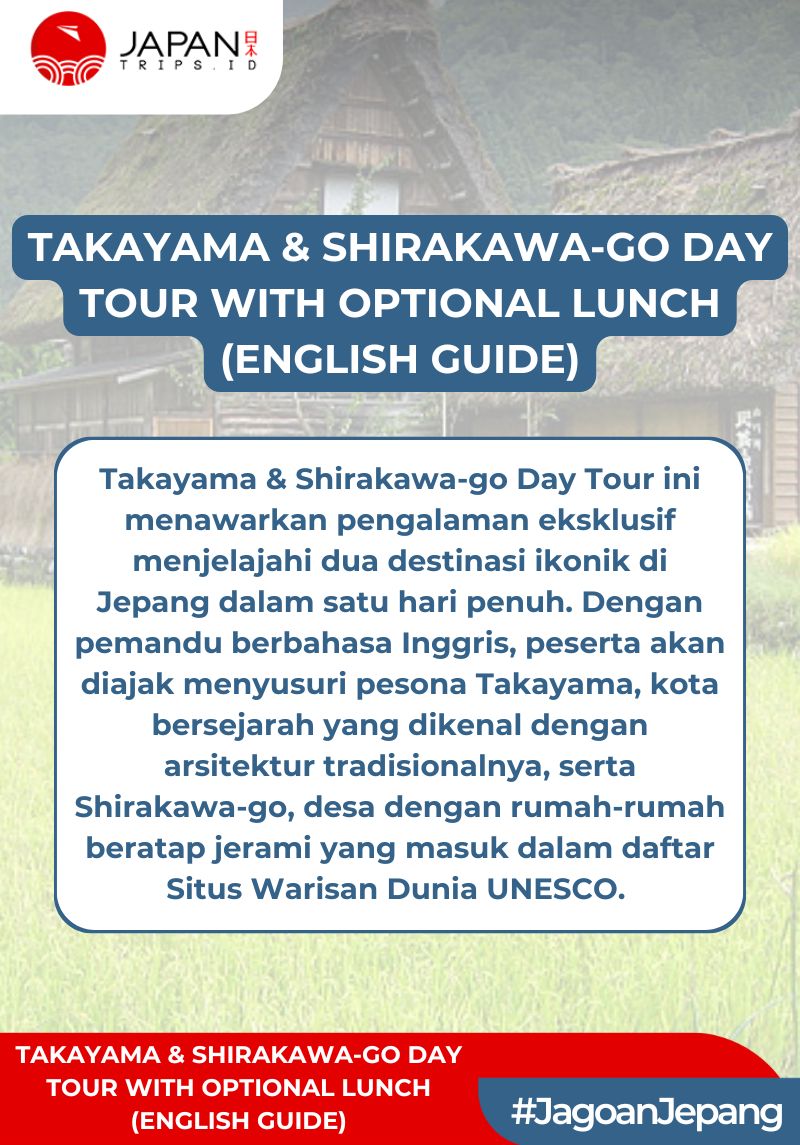 Takayama & Shirakawa-go Day Tour with Optional Lunch (English Guide)