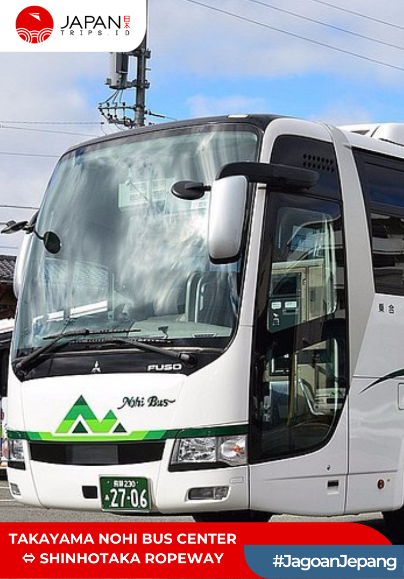 Takayama Nohi Bus Center ↔ Shinhotaka Ropeway