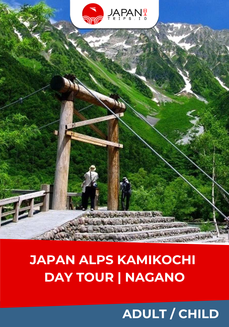 Japan Alps Kamikochi Day Tour｜Departure from Nagoya｜Nagano