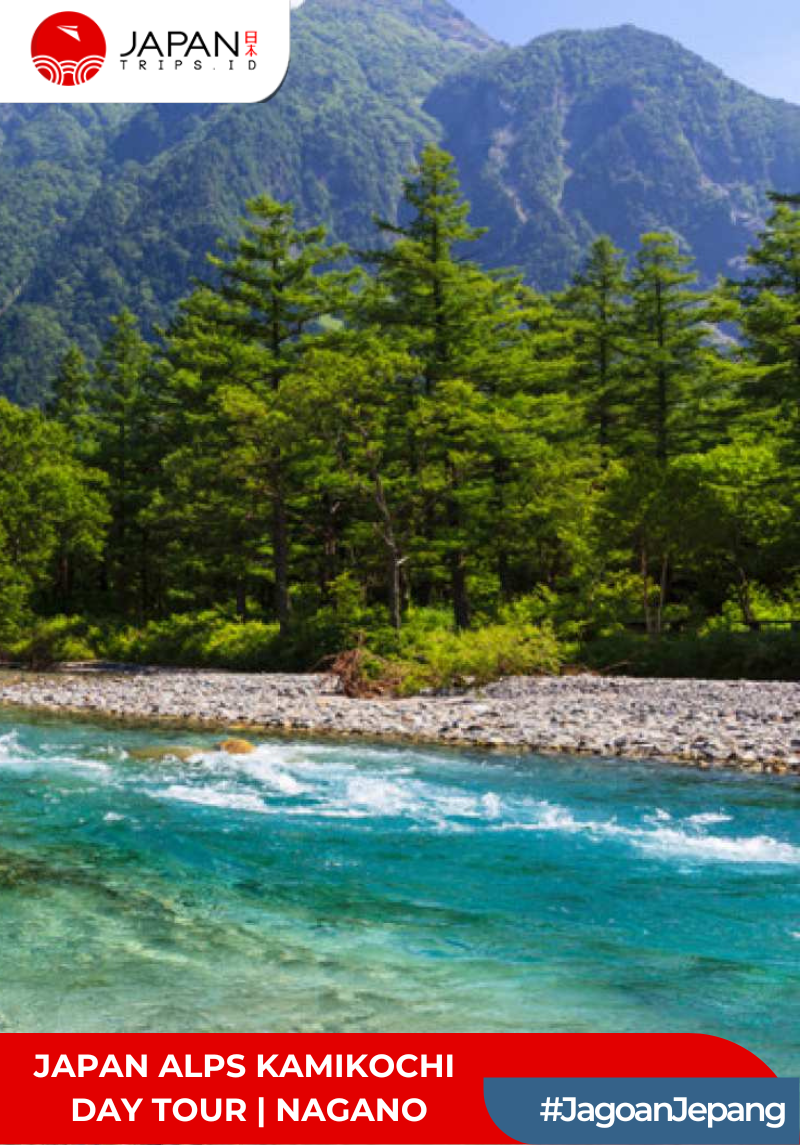 Japan Alps Kamikochi Day Tour｜Departure from Nagoya｜Nagano