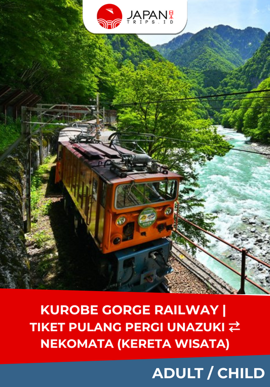 Kurobe Gorge Railway – Tiket Pulang Pergi Unazuki ⇄ Nekomata (Kereta Wisata)