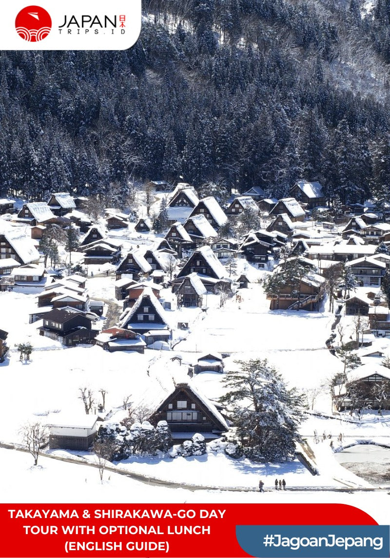 Takayama & Shirakawa-go Day Tour with Optional Lunch (English Guide)