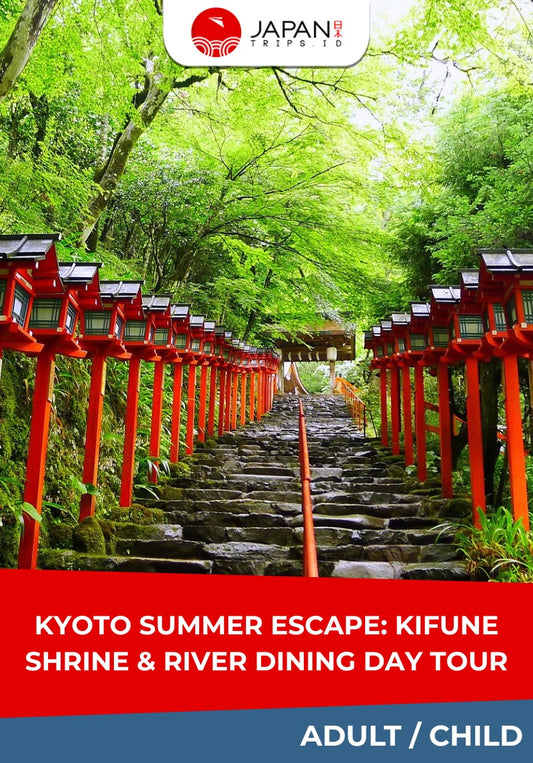 Kyoto Summer Escape: Kifune Shrine & River Dining Day Tour