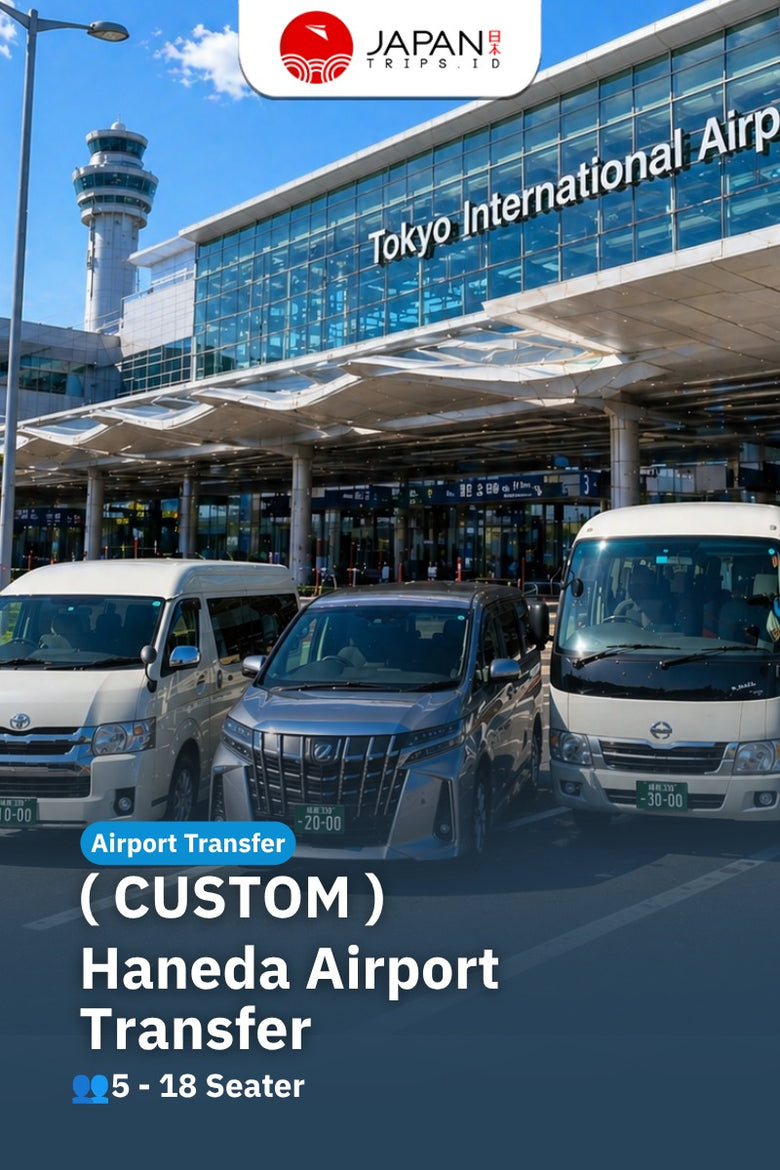 ( Custom ) Airport transfer Haneda Airport