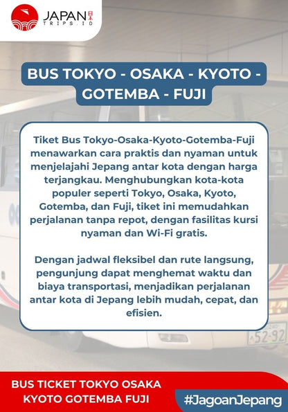 Tiket Bus Tokyo - Osaka - Kyoto - Gotemba - Fuji | Bus Japan