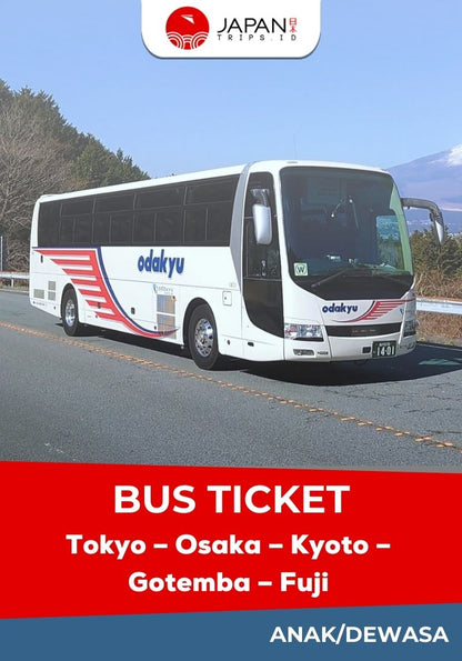 Tiket Bus Tokyo - Osaka - Kyoto - Gotemba - Fuji | Bus Japan