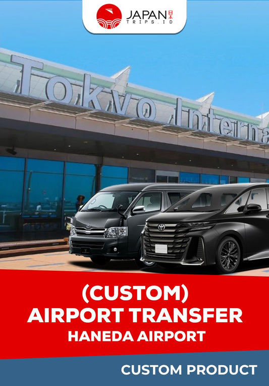 ( Custom ) Airport transfer Haneda Airport