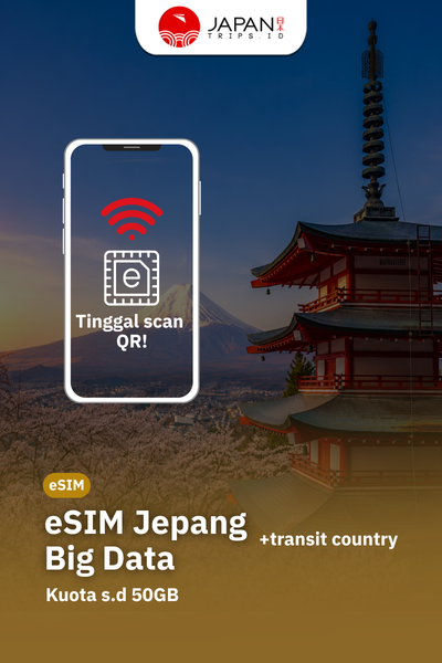 eSIM Japan Big Data + Transit Country | Travel Sim Jepang Kuota Besar
