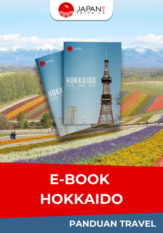 E-book Panduan Travel ke Hokkaido | Hokkaido Travel Guide