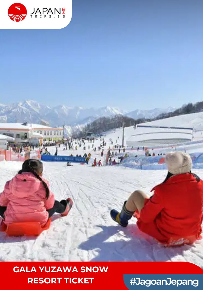 Gala Yuzawa Snow Resort Ticket / Tiket Ski Resort Niigata