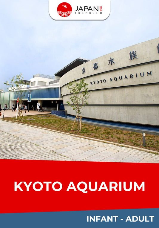 Kyoto Aquarium Admission Ticket | Tiket Kyoto Aquarium