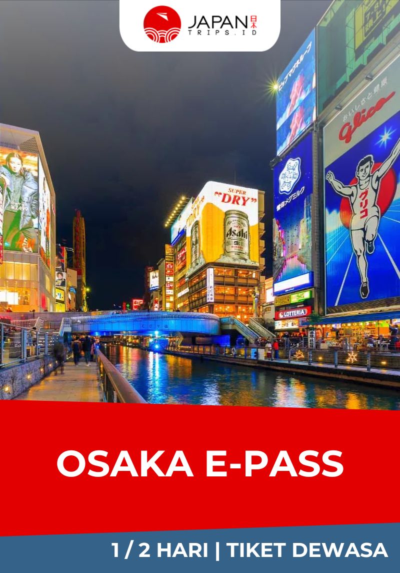 Osaka e-Pass (E-Ticket) | Japan
