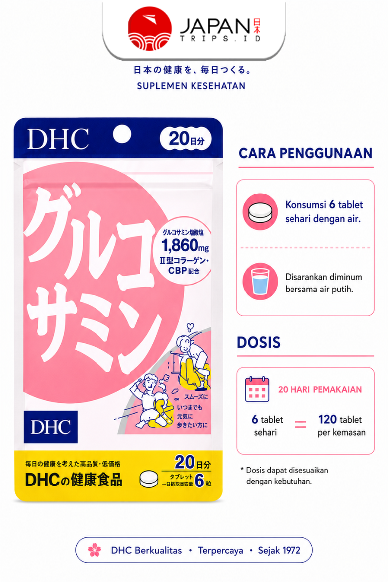 DHC Glucosamine 20 Hari | Suplemen Sendi & Tulang Jepang Original | 120 Tablet