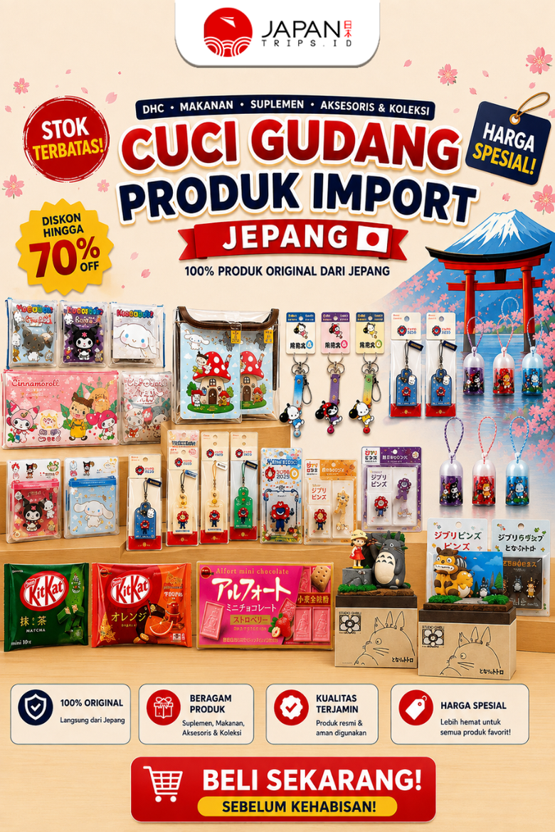 PROMO CUCI GUDANG PRODUK IMPORT JEPANG