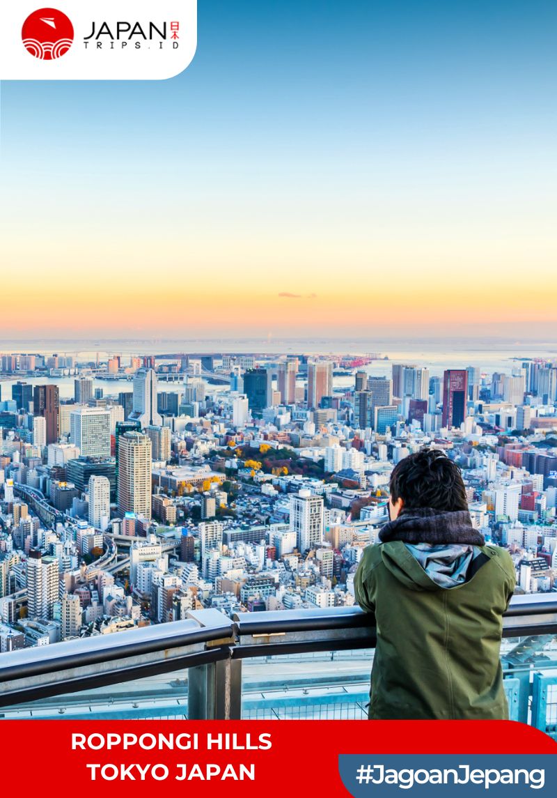 Roppongi Hills Tokyo Japan | Tokyo City View