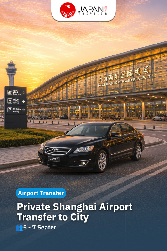 Private Shanghai Airport Transfer to City | Rental Mobil Bandara Shanghai ke Kota