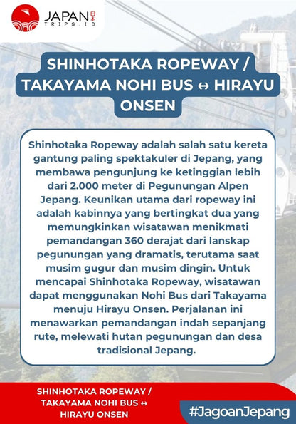 E-Ticket Shinhotaka Ropeway / Takayama Nohi Bus ↔ Hirayu Onsen