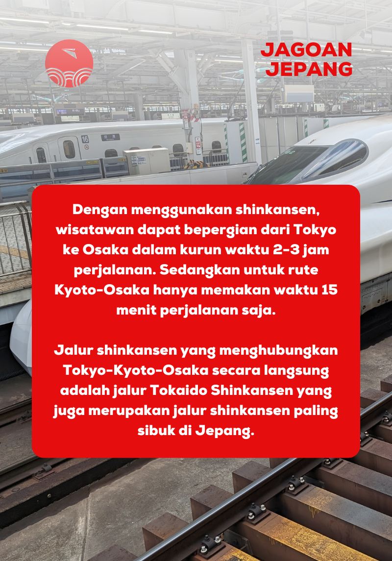 Tiket Shinkansen Tokyo Osaka Kyoto One Way | Nozomi / Kereta Cepat Jepang