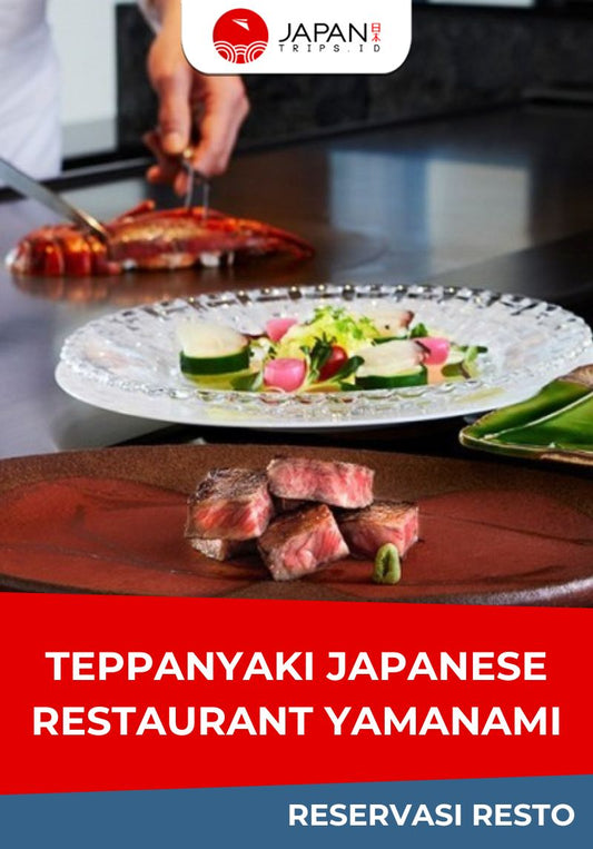 Teppanyaki Japanese Restaurant Yamanami | Reservasi Restaurant Teppanyaki