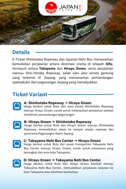 E-Ticket Shinhotaka Ropeway / Takayama Nohi Bus ↔ Hirayu Onsen